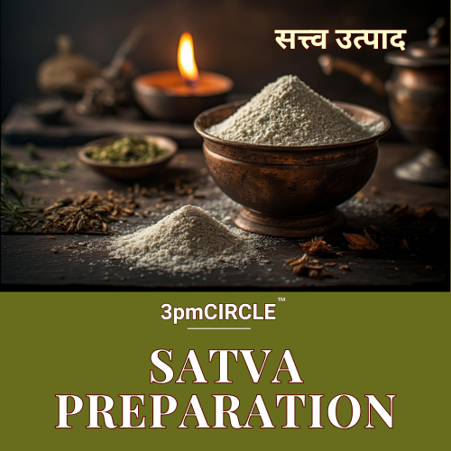 Satva Preparation